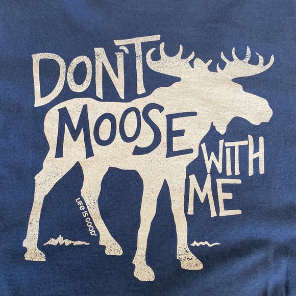 COPY - Life Is Good Men’s long sleeve crusher tee Sz Medium-“Don’t Moose With M… - Picture 2 of 4